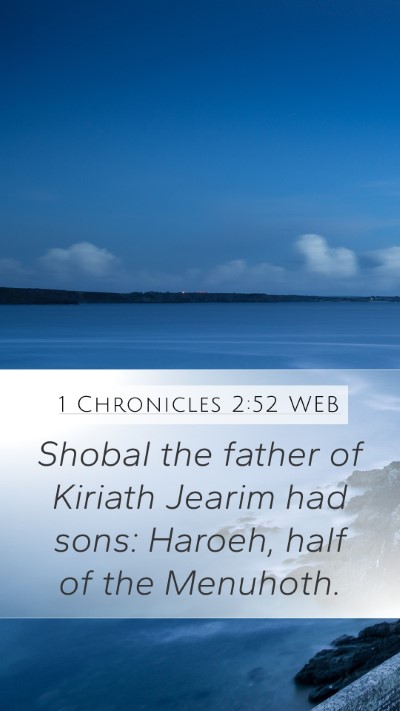1 Chronicles 2:52 WEB Bible Verse Image