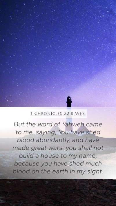 1 Chronicles 22:8 WEB Bible Verse Image