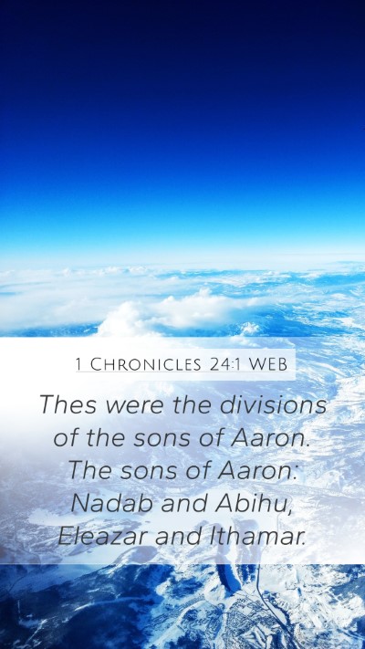1 Chronicles 24:1 WEB Bible Verse Image