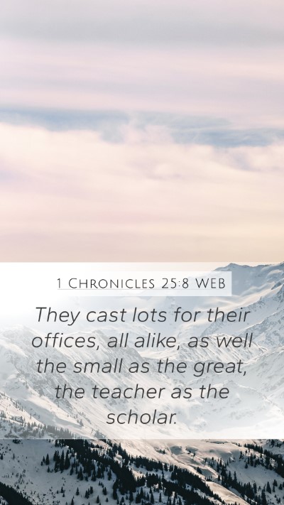 1 Chronicles 25:8 WEB Bible Verse Image
