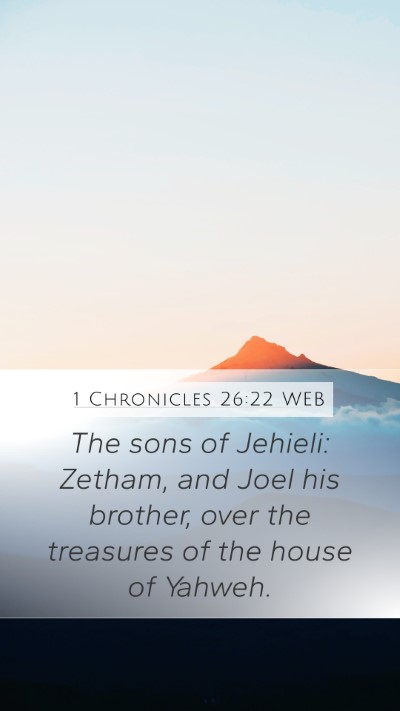 1 Chronicles 26:22 WEB Bible Verse Image