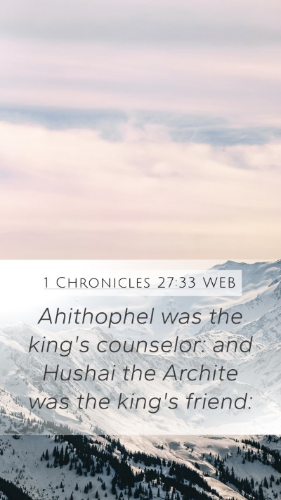 1 Chronicles 27:33 WEB Bible Verse Image