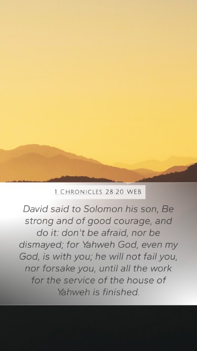 1 Chronicles 28:20 WEB Bible Verse Image