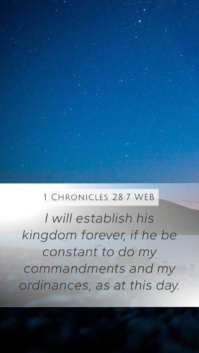 1 Chronicles 28:7 WEB Bible Verse Image