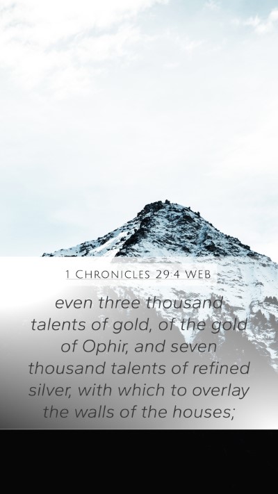 1 Chronicles 29:4 WEB Bible Verse Image
