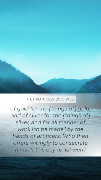 1 Chronicles 29:5 WEB Bible Verse Image