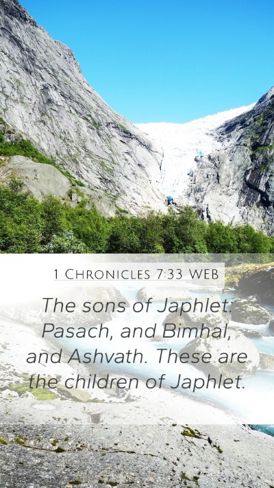 1 Chronicles 7:33 WEB Mobile Phone Wallpaper - The sons of Japhlet: Pasach, and Bimhal, and - Mobile Bible Verse Wallpaper
