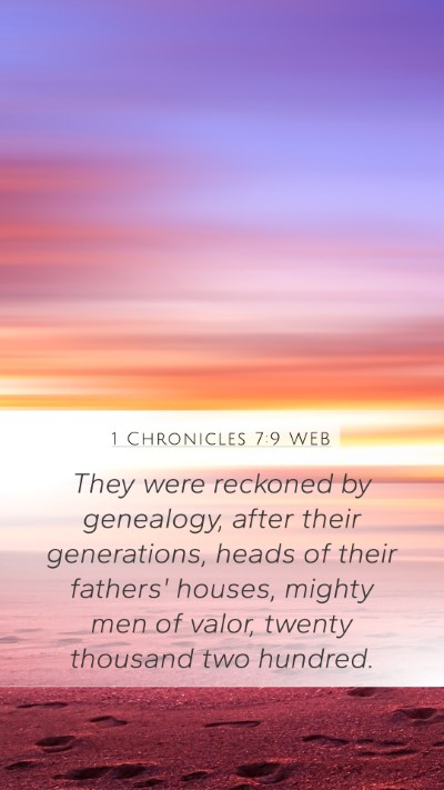 1 Chronicles 7:9 WEB Mobile Phone Wallpaper - They were reckoned by genealogy, after their - Mobile Bible Verse Wallpaper