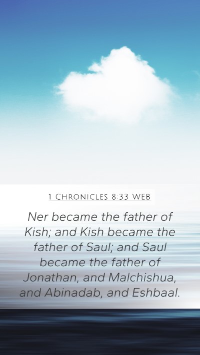 1 Chronicles 8:33 WEB Bible Verse Image