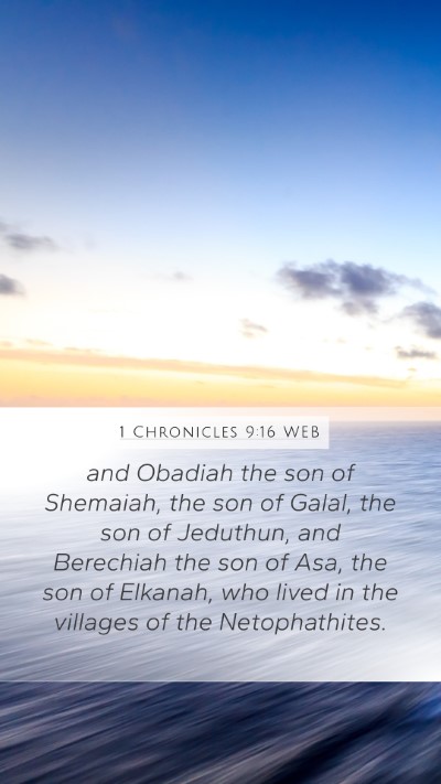 1 Chronicles 9:16 WEB Bible Verse Image