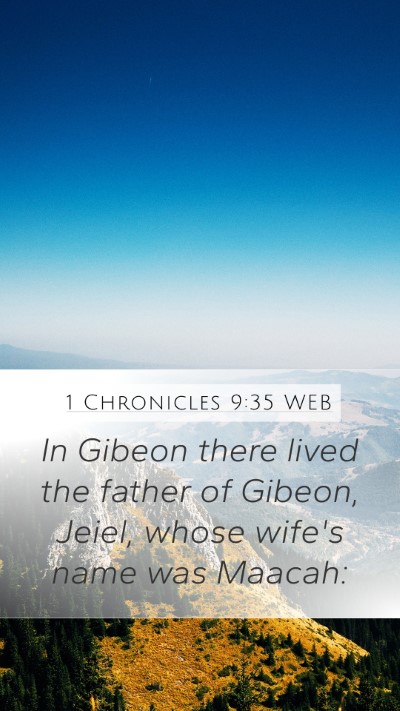 1 Chronicles 9:35 WEB Bible Verse Image