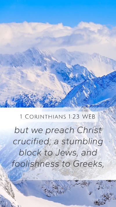 1 Corinthians 1:23 WEB Bible Verse Image