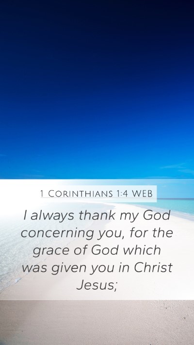 1 Corinthians 1:4 WEB Bible Verse Image