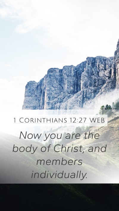 1 Corinthians 12:27 WEB Bible Verse Image