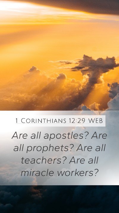 1 Corinthians 12:29 WEB Bible Verse Image
