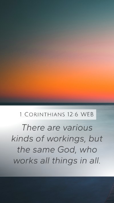 1 Corinthians 12:6 WEB Bible Verse Image