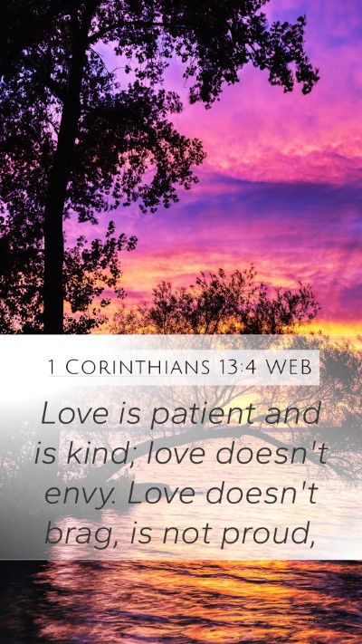 1 Corinthians 13:4 WEB Bible Verse Image