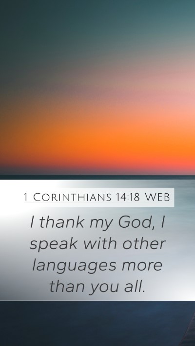1 Corinthians 14:18 WEB Bible Verse Image