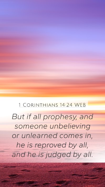 1 Corinthians 14:24 WEB Bible Verse Image
