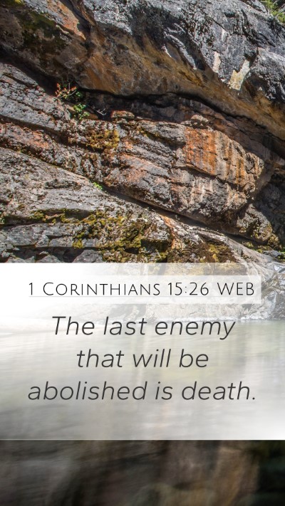 1 Corinthians 15:26 WEB Bible Verse Image