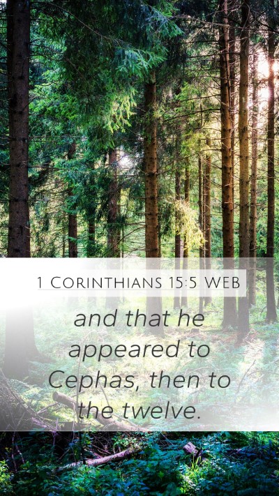 1 Corinthians 15:5 WEB Bible Verse Image
