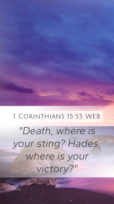 1 Corinthians 15:55 WEB Bible Verse Image