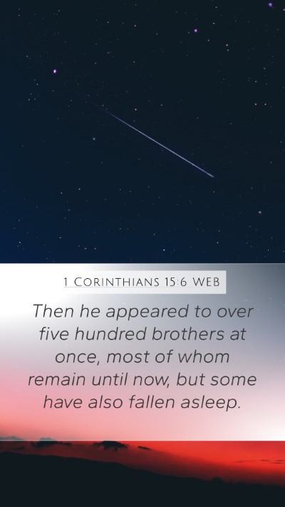 1 Corinthians 15:6 WEB Bible Verse Image