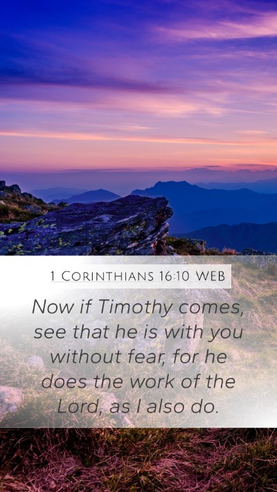 1 Corinthians 16:10 WEB Bible Verse Image