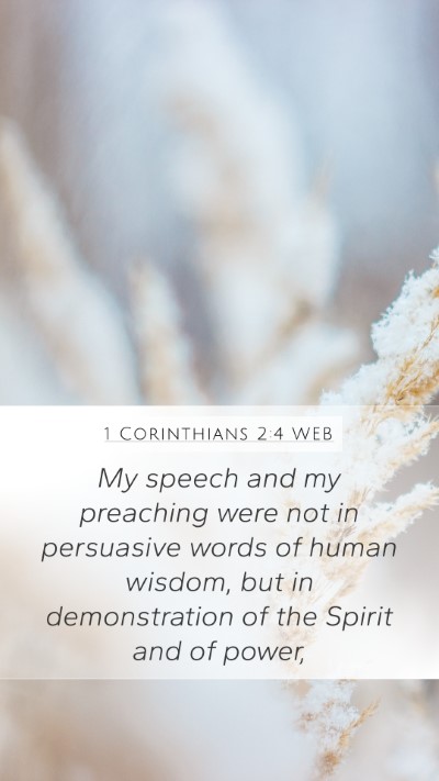1 Corinthians 2:4 WEB Bible Verse Image