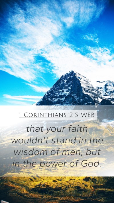 1 Corinthians 2:5 WEB Bible Verse Image