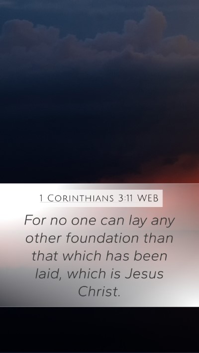 1 Corinthians 3:11 WEB Bible Verse Image