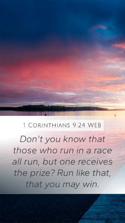1 Corinthians 9:24 WEB Bible Verse Image
