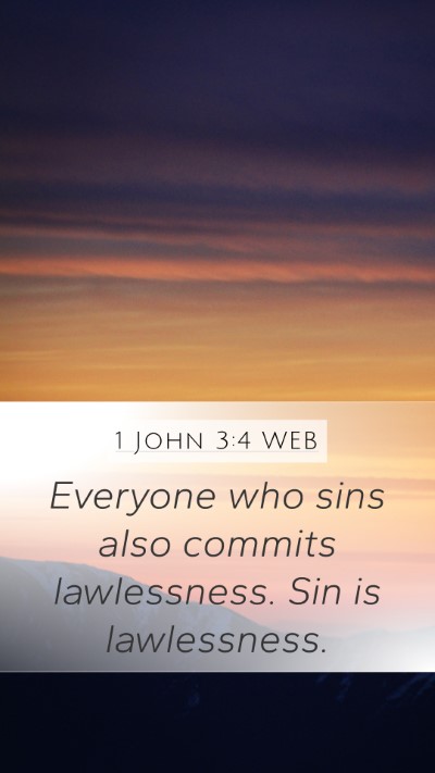 1 John 3:4 WEB Bible Verse Image