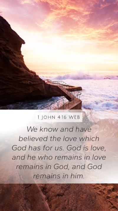 1 John 4:16 WEB Bible Verse Image