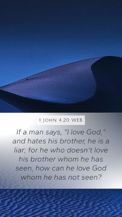 1 John 4:20 WEB Bible Verse Image