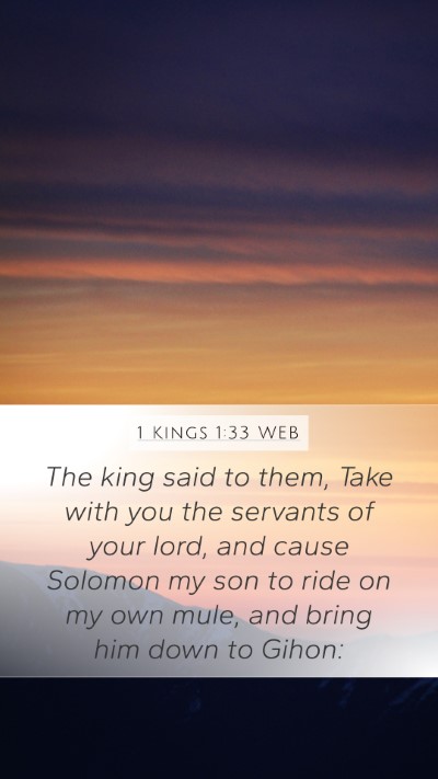 1 Kings 1:33 WEB Bible Verse Image