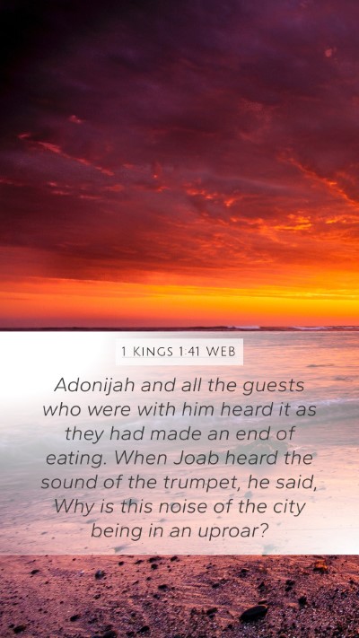 1 Kings 1:41 WEB Bible Verse Image
