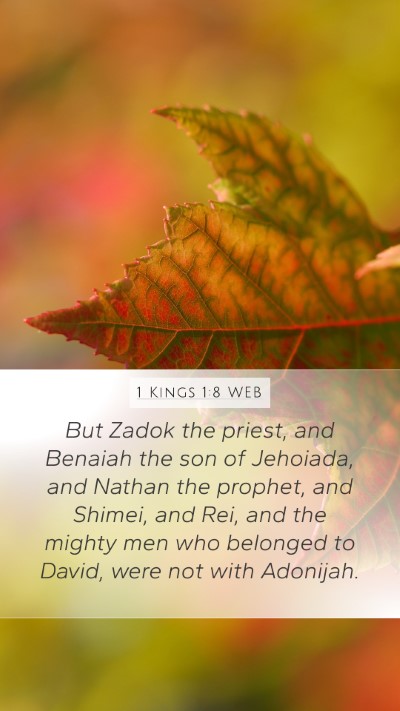 1 Kings 1:8 WEB Bible Verse Image