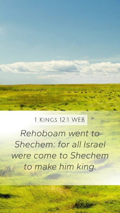 1 Kings 12:1 WEB Bible Verse Image