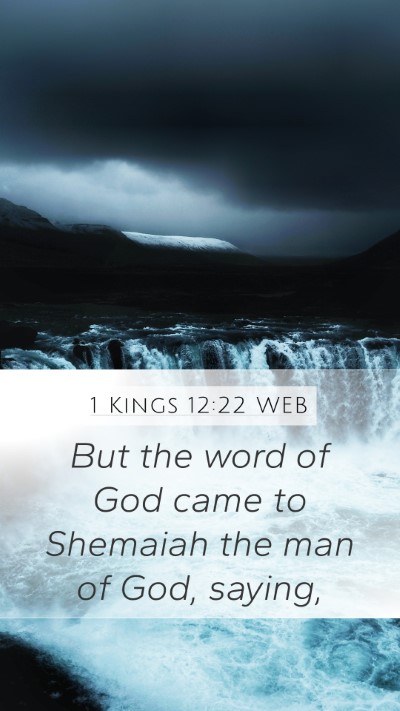 1 Kings 12:22 WEB Bible Verse Image