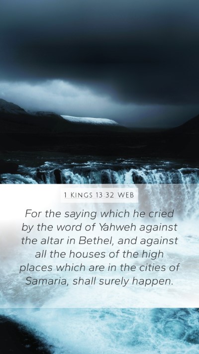 1 Kings 13:32 WEB Bible Verse Image