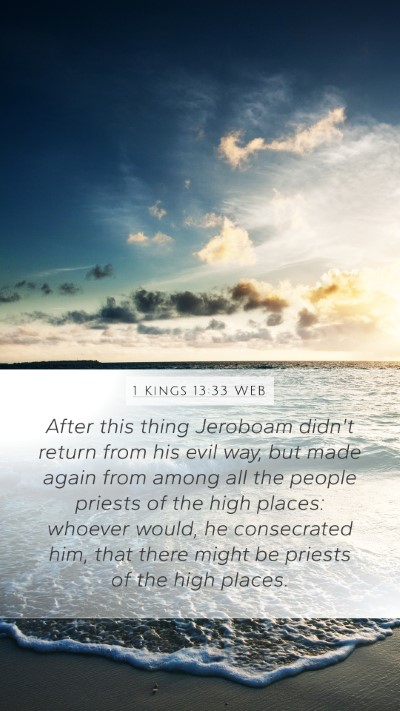 1 Kings 13:33 WEB Bible Verse Image