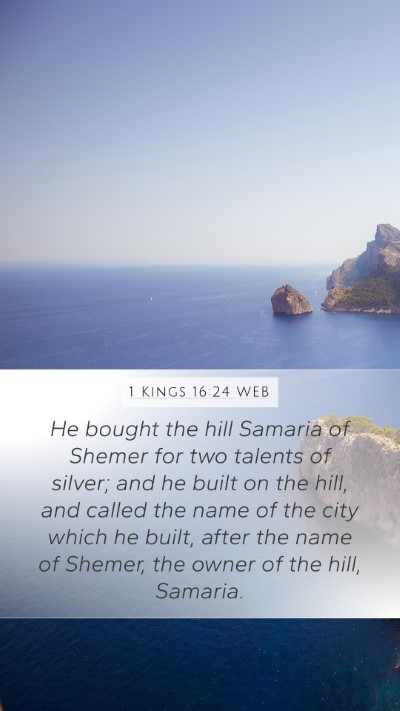 1 Kings 16:24 WEB Bible Verse Image