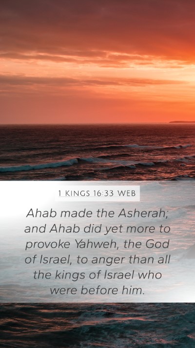 1 Kings 16:33 WEB Bible Verse Image