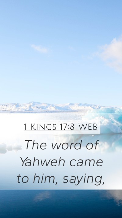 1 Kings 17:8 WEB Mobile Phone Wallpaper - The word of Yahweh came to him, - Mobile Bible Verse Wallpaper