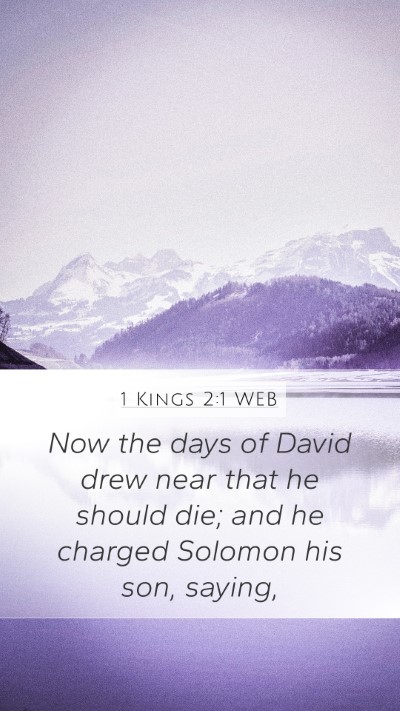 1 Kings 2:1 WEB Bible Verse Image