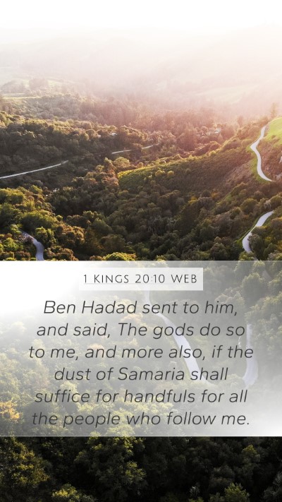1 Kings 20:10 WEB Bible Verse Image
