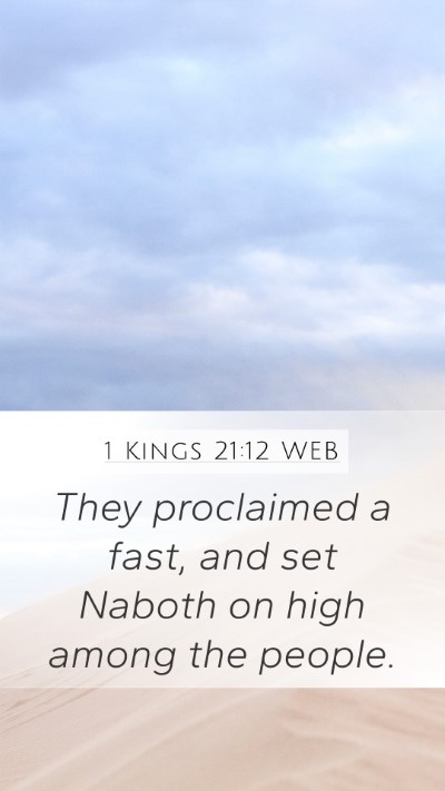1 Kings 21:12 WEB Bible Verse Image