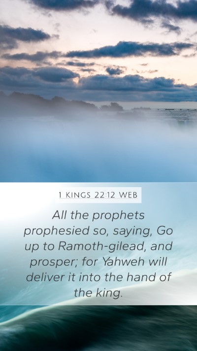 1 Kings 22:12 WEB Bible Verse Image