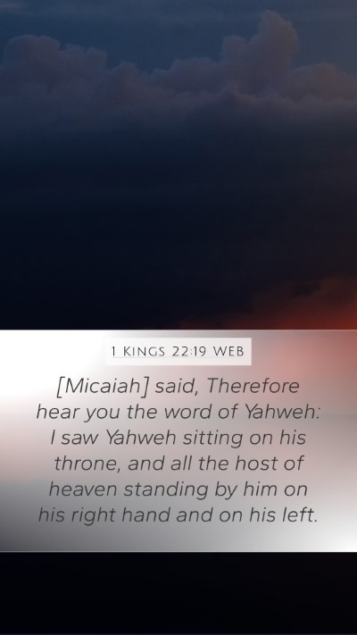 1 Kings 22:19 WEB Bible Verse Image